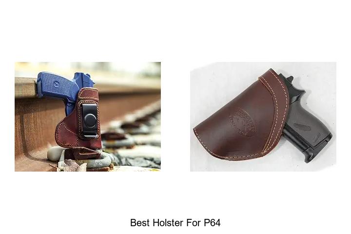 best holster for p64