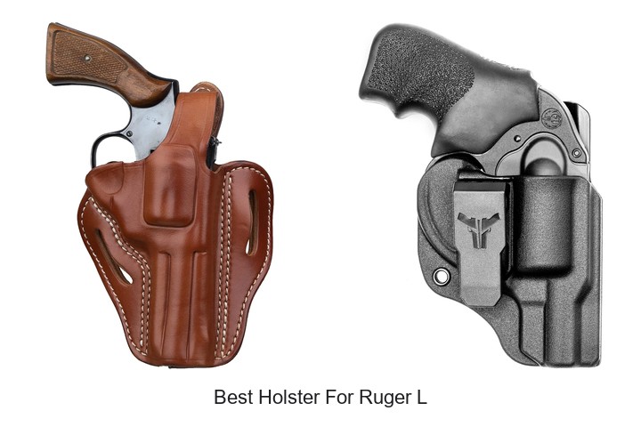 Best Holster For Ruger L