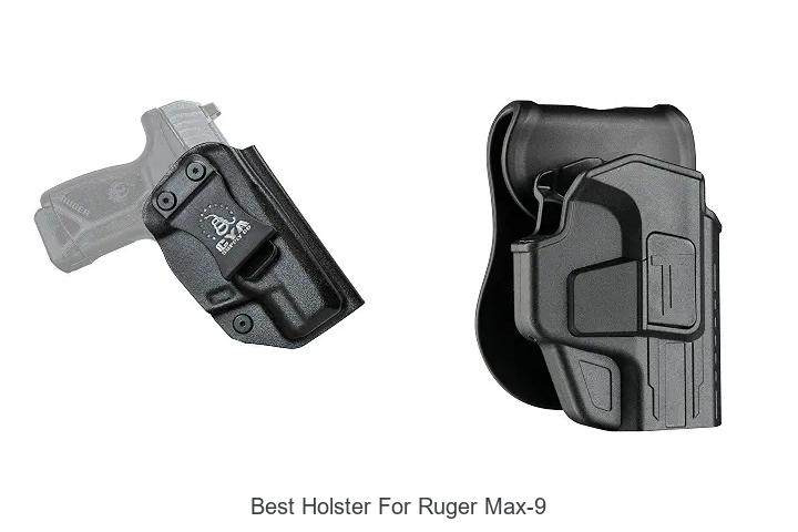 best holster for ruger max-9