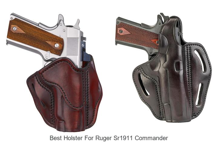 best holster for ruger sr1911 commander