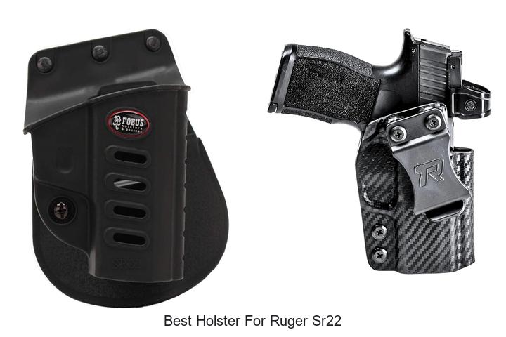 best holster for ruger sr22