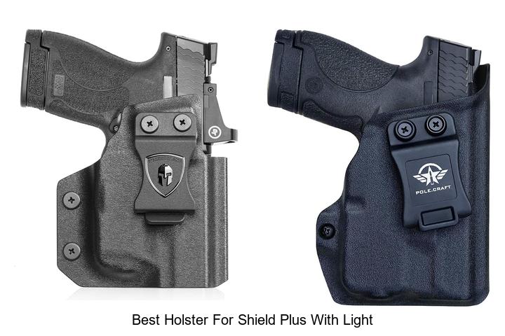best holster for shield plus with light