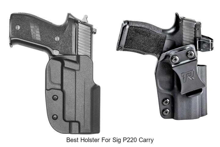 best holster for sig p220 carry