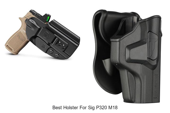 best holster for sig p320 m18