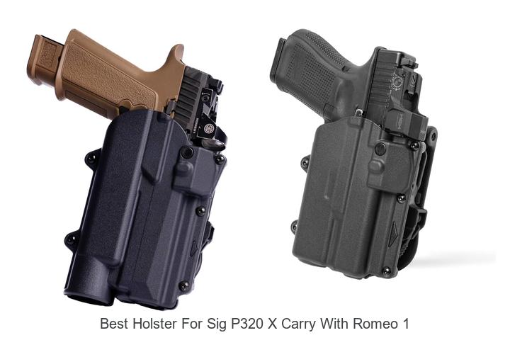 best holster for sig p320 x carry with romeo 1