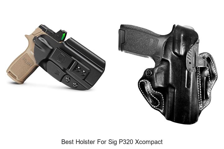 best holster for sig p320 xcompact