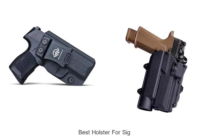 best holster for sig