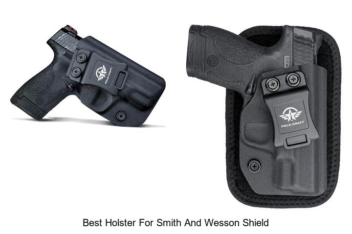 best holster for smith and wesson shield