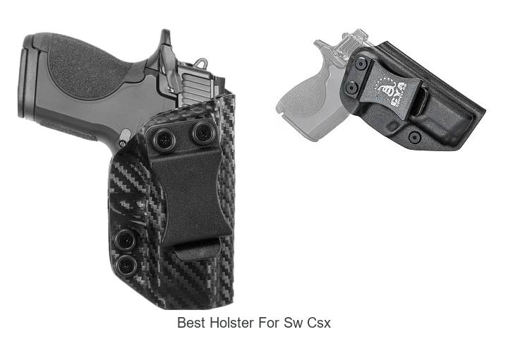 best holster for sw csx