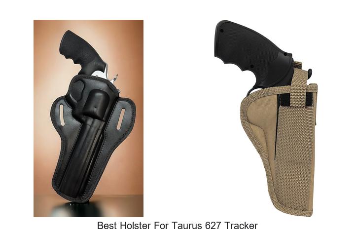 best holster for taurus 627 tracker