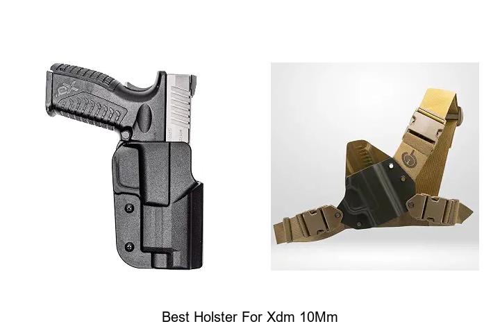best holster for xdm 10mm