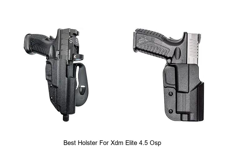 best holster for xdm elite 4.5 osp