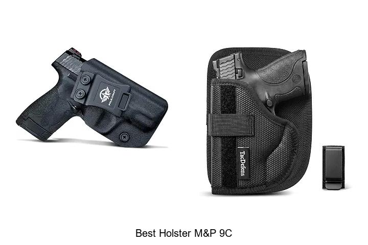best holster m&p 9c