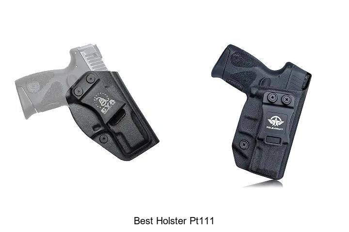 best holster pt111