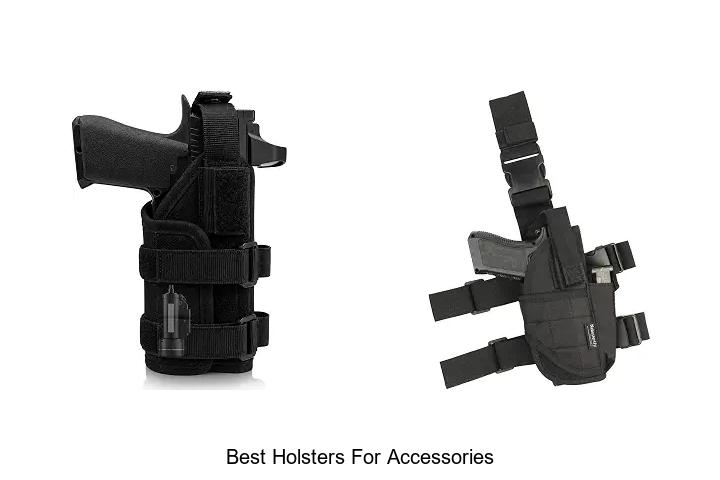 best holsters for accessories