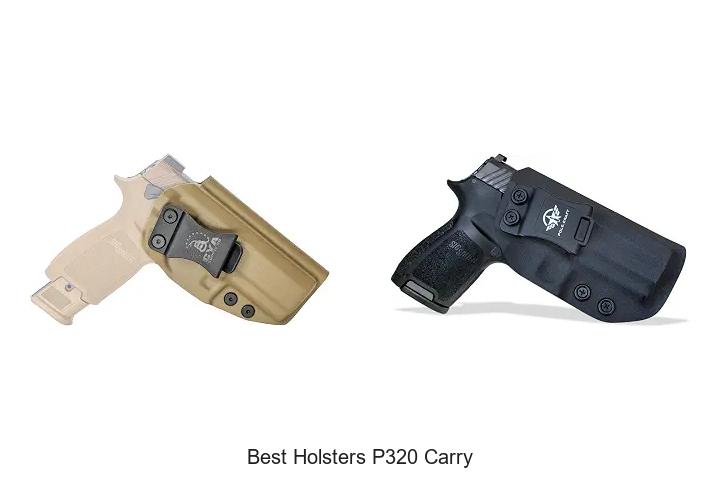 best holsters p320 carry