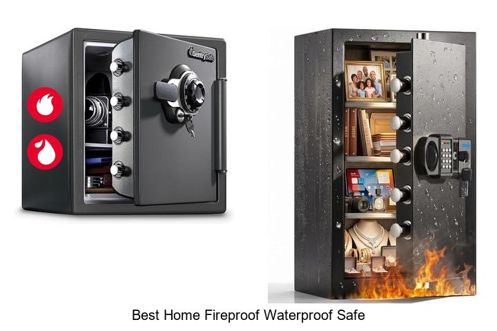best home fireproof waterproof safe
