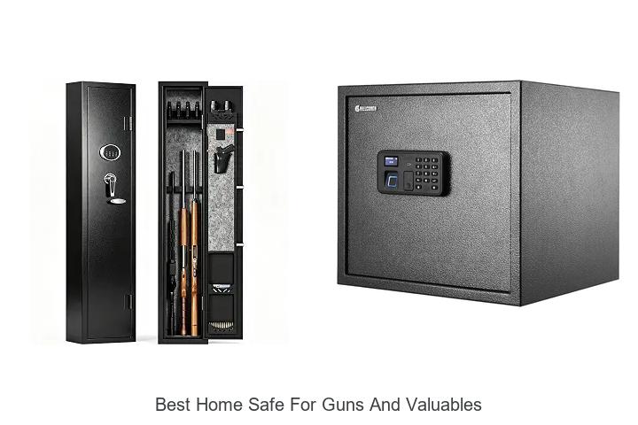 best home safe for guns and valuables