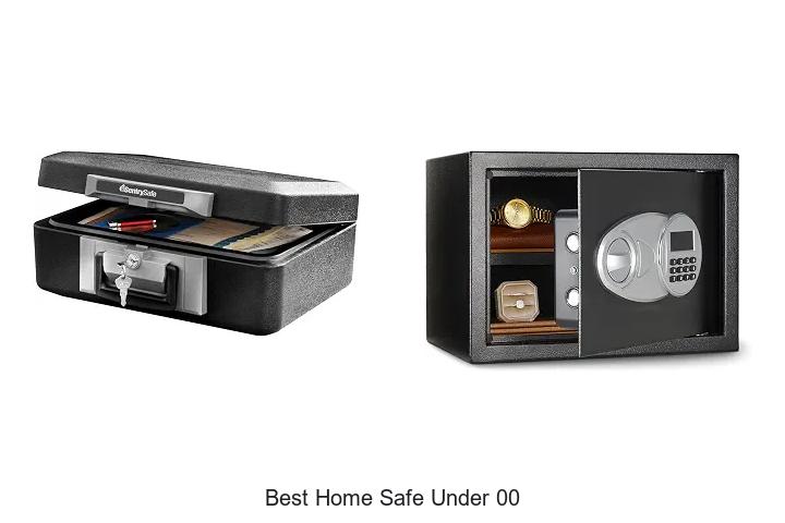 best home safe under 00