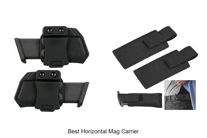 best horizontal mag carrier