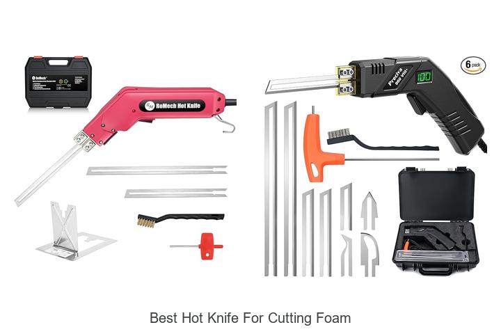 best hot knife for cutting foam
