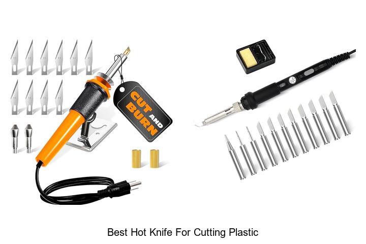 best hot knife for cutting plastic