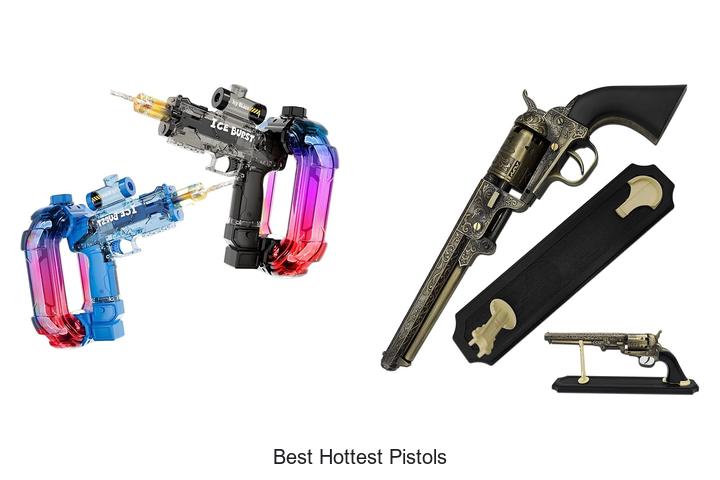 best hottest pistols
