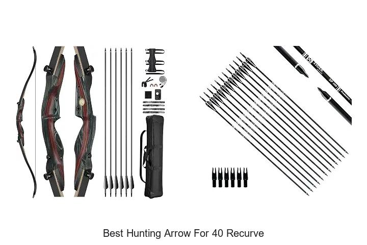 best hunting arrow for 40 recurve