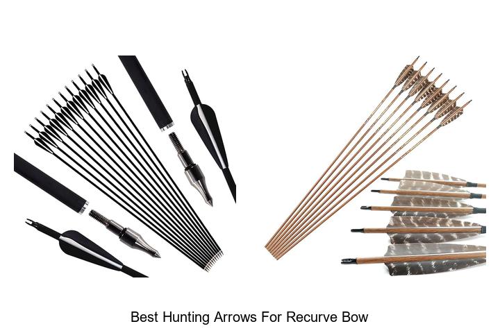 best hunting arrows for recurve bow