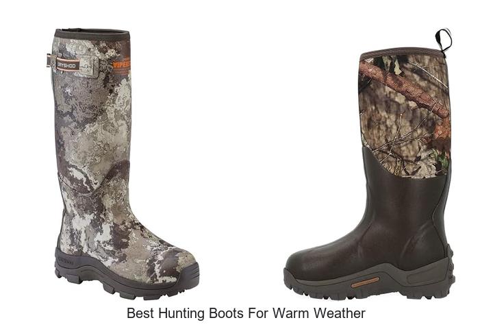 best hunting boots for warm weather