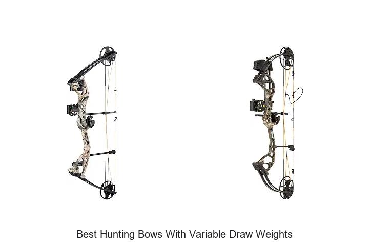 best hunting bows with variable draw weights