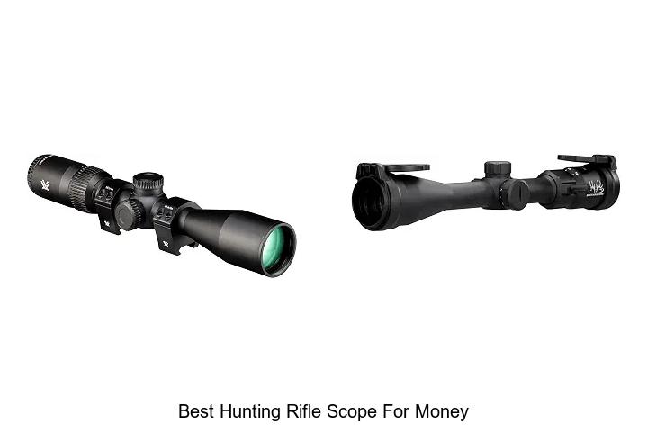 best hunting rifle scope for money