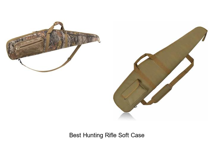 best hunting rifle soft case