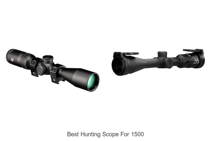 best hunting scope for 1500