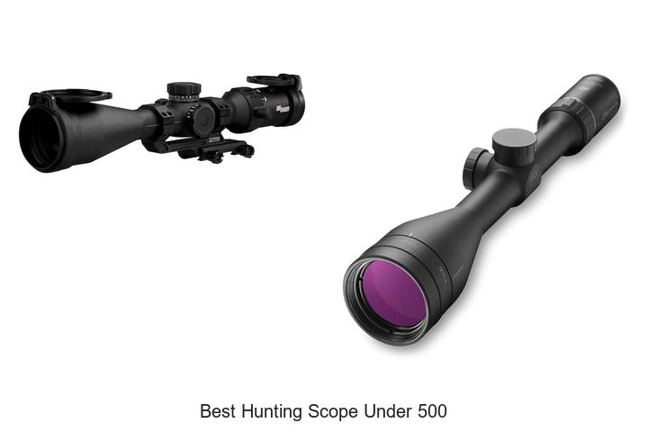 best hunting scope under 500