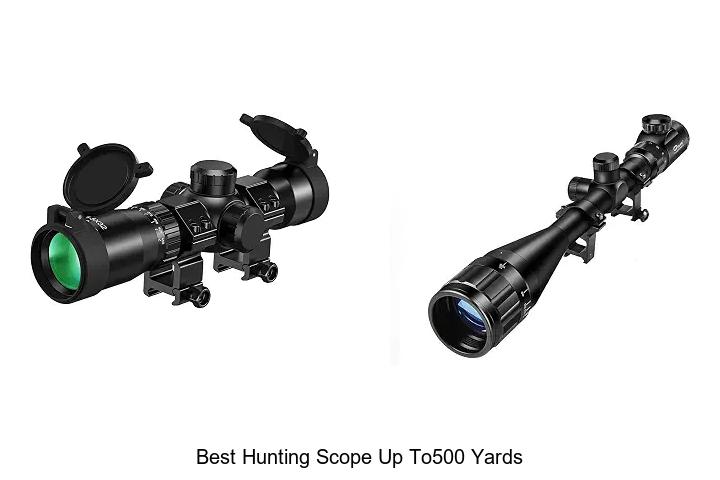 best hunting scope up to500 yards