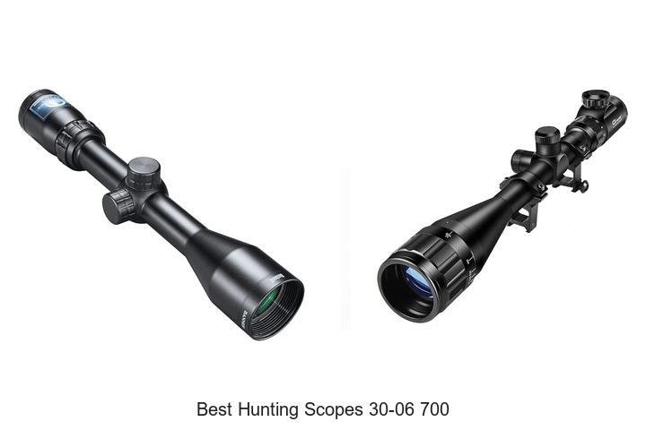 best hunting scopes 30 06 700