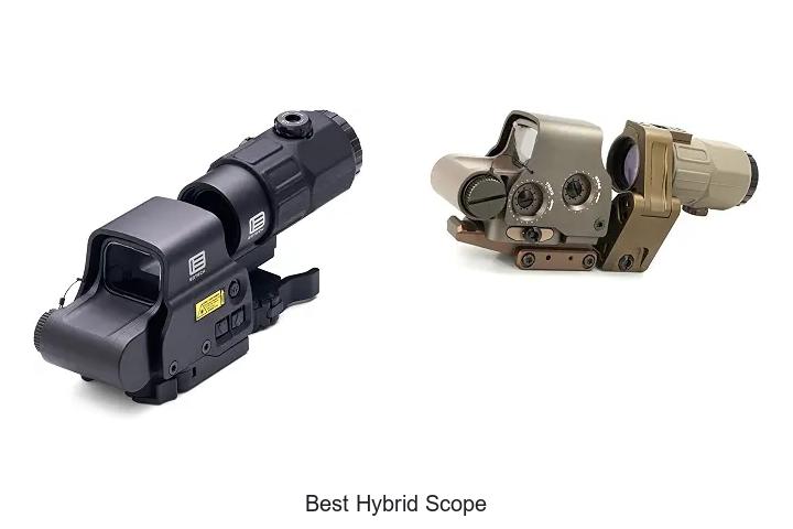 best hybrid scope