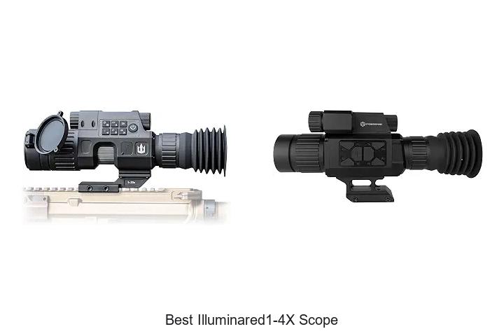 best illuminared1-4x scope