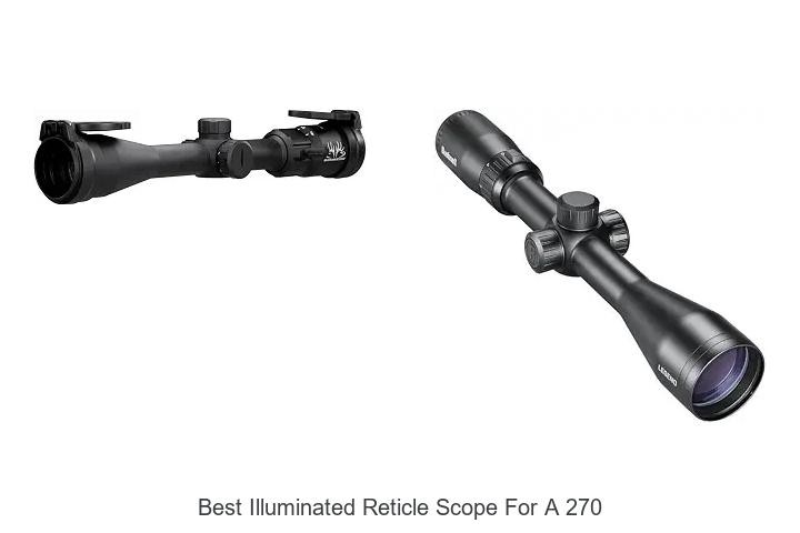 best illuminated reticle scope for a 270