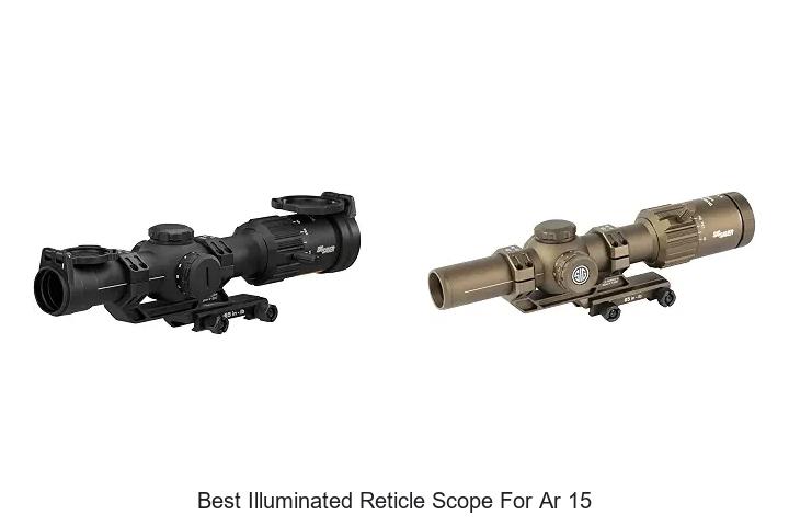 best illuminated reticle scope for ar 15