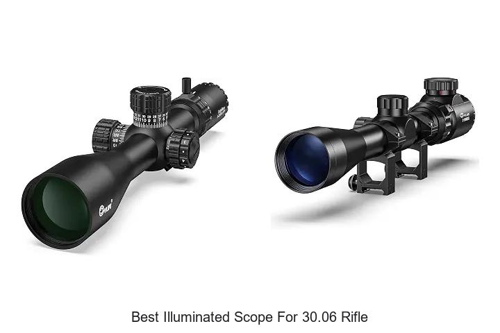 best illuminated scope for 30.06 rifle