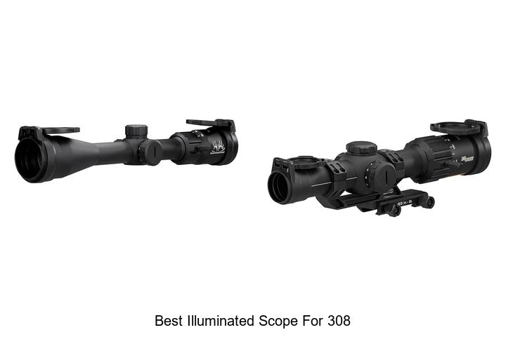 best illuminated scope for 308