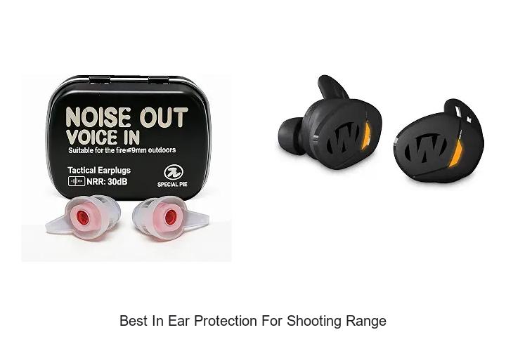 best in ear protection for shooting range