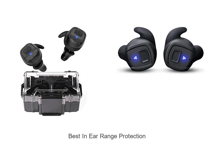 best in ear range protection