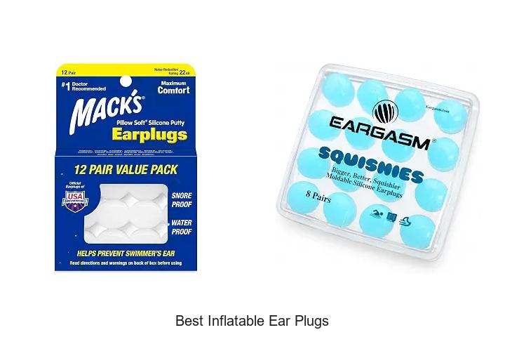 best inflatable ear plugs
