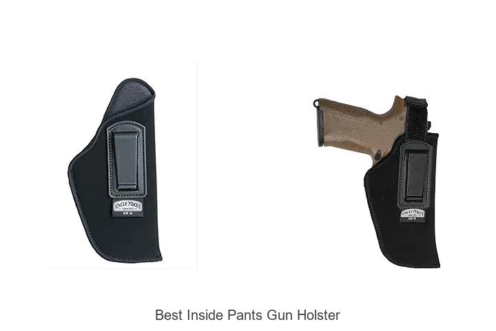 best inside pants gun holster