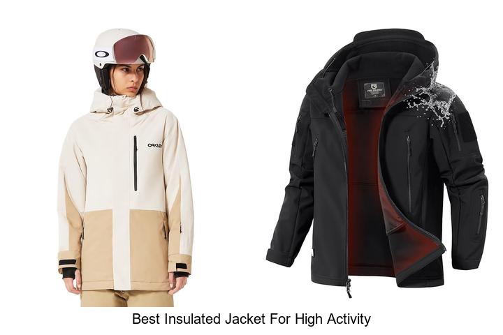 best insulated jacket for high activity