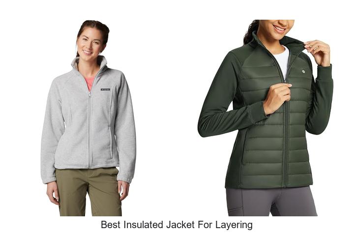 best insulated jacket for layering