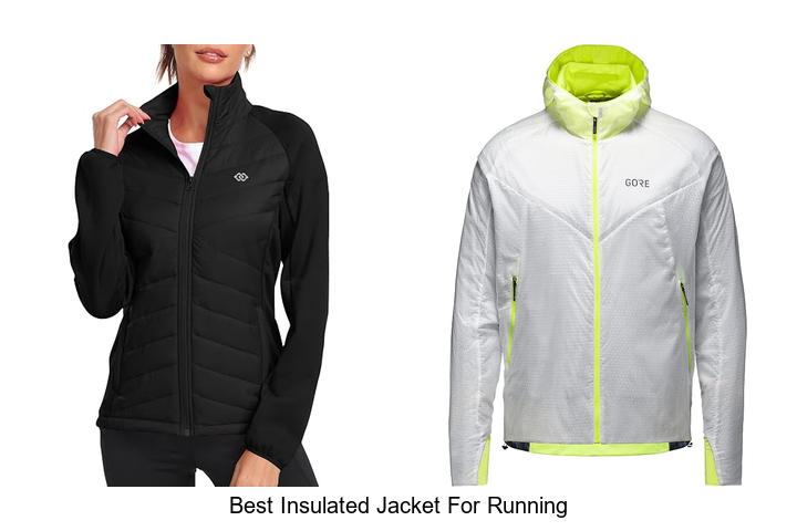 best insulated jacket for running